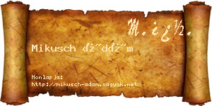 Mikusch Ádám névjegykártya